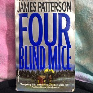 Four Blind Mice by James Patterson Paperback